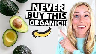 5 Foods I NEVER Buy Organic [As A Nutritionist]