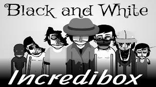 Black and White / Incredibox / Music Producer / Super Mix