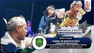 LIVE LAKON : || GIRIHARJA 3 PUTRA - YOGASWARA SUNANDAR | 29/06/24 #gh3p