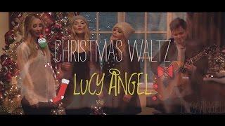 Christmas Waltz / Lucy Angel