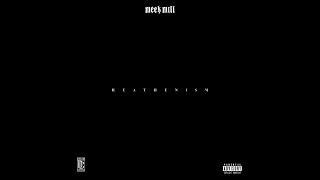 Meek Mill - Heathenism (Full EP)