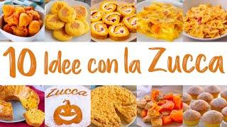  10 PUMPKIN RECIPES  Compilation of Easy Recipes with Pumpkin - Homemade by Benedetta