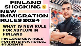 Finland's Shocking New Immigration Rule 2024 !  Finland New Rules For Immigrants