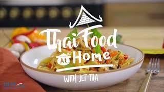 Thai Food At Home with Jet Tila Episode 2 (Trailer)