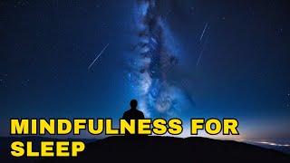 Mindfulness for Sleep tips | Unlock Sweet Dreams with Mindfulness Techniques