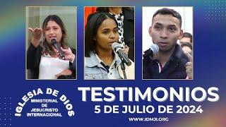 Testimonios 5 de julio de 2024 - Iglesia de Dios Ministerial de Jesucristo Internacional