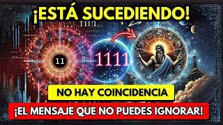 ¡ALERTA! ¿El 11:11 Sigue Apareciendo? ¡Esto Es Lo Que El UNIVERSO Está Preparando Para Lo Que VENDRÁ