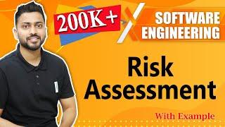 Risk Assessment with examples | Risk Management | Software Engineering