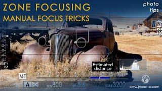 Focus Tricks - Zone Focus