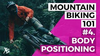 XS Mountain Biking 101: Body Positioning