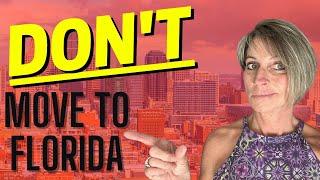 Why YOU Should Avoid Moving to Orlando Florida. 10 reasons NOT to move here.