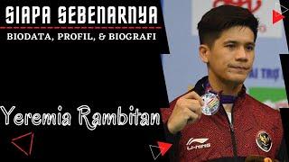 Biodata dan Profil Yeremia Rambitan || Biografi Yeremia Erich Yoche Yacob Rambitan