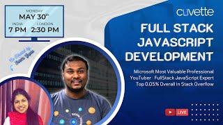 Full Stack JavaScript Development | Praveen Kumar Purushothaman | Siddhi Gupta | Cuvette