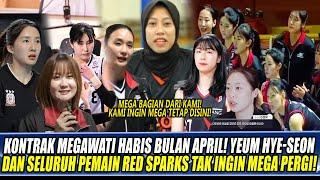 YEUM HYE-SEON & SELURUH PEMAIN BAKAL KELUAR DARI RED SPARKS JIKA KONTRAK MEGAWATI TIDAK DIPERPANJANG