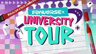 Fanverse UNIVERSITY TOUR Goes To BulSU