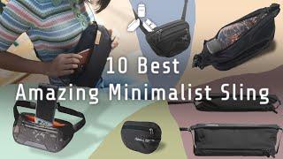 10 Best Amazing Minimalist Sling Bag