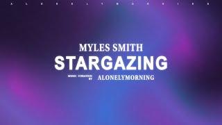 Myles Smith - Stargazing (Moonlight Version) (Lyrics)