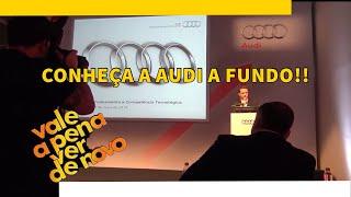 CONHEÇA TUDO SOBRE A AUDI DO BRASIL