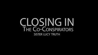 "Closing In" The Co-Conspirators-- In HD