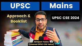 UPSC Mains Approach and Sources for all GS Subjects | UPSC CSE 2024