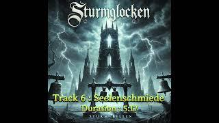 Sturmglocken - Seelenschmiede | Forge Your Soul with Epic German Symphonic Gothic Metal Power