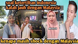 kenapa orang Indonesia masih shock bila ke Malaysia⁉️