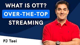 What is OTT and How Does it Work? Over-The-Top Explained