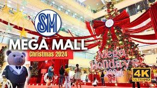 MEGA HOLIDAYS at SM MEGAMALL! | Christmas Walking Tour 2024 | 4K | Ortigas Center, Philippines