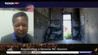 Northern Cape | Revamping Hull Street Theatre - Thabo Motlhabi shares more