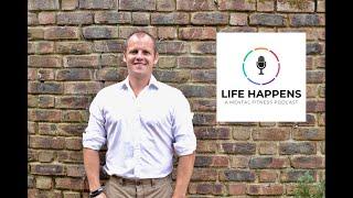 'Life Happens' ... with Ruari Fairbairns