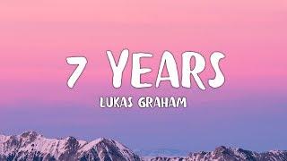 Lukas Graham - 7 Years (Lyrics)