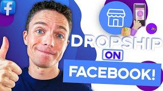 How To Dropship on Facebook Marketplace! (Updated Tips and Strategies)