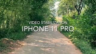 iPhone 11 Pro Video Stabilization