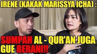 TANGISAN IRENE (KAKAK MARISSYA ICHA) PECAH‼️ SEMUA UNEK-UNEK DIKELUARIN‼️