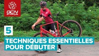 5 techniques essentielles pour débuter à vélo