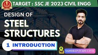 Day 1  | Design of Steel Structures | SSC JE 2023 PAPER 1 | SANDEEP JYANI CIVIL