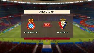 Espanyol vs Osasuna | Copa Del Rey (17/01/2021) | Fifa 21