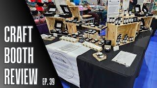 Vendor Booth Display Ideas - Craft Fair Booth Review Ep. 39