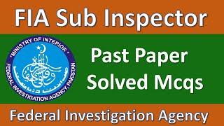 FIA Sub Inspector Past Paper | FIA complete solved past paper | Knowledge Portal | fia jobs 2022