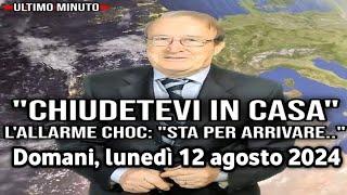 METEO ALLARME ROSSO - Un forte uragano colpirà queste zone dell'Italia Domani Tempo molto brutto