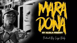 Maradona - Alola Freddy (Official Audio)