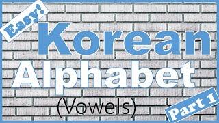 [Korean Language Class] Paano matuto ng Korean Alphabet in Filipino: Vowels