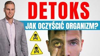 DETOKS — Wielka Ściema czy Zbawienie Dla Twojego Organizmu?