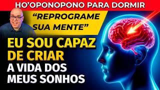 HO'OPONOPONO PARA DORMIR: REPROGRAMAÇÃO MENTAL PARA PENSAR DE FORMA POSITIVA