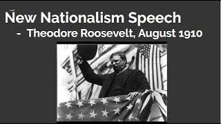 New Nationalism  Theodore Roosevelt