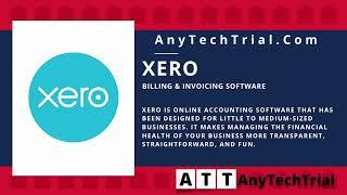 Xero Online Accounting Software | Billing and Invoicing Software | AnyTechTrial.Com