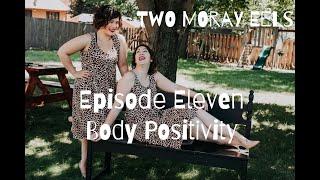 Two Moray Eels: Body Positivity