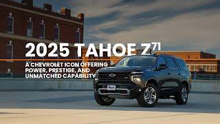 2025 Chevrolet Tahoe Z71 // Banks Chevrolet