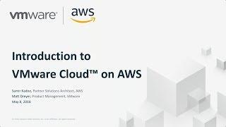 Introduction to VMware Cloud on AWS