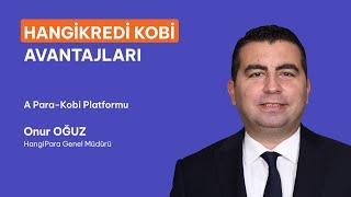 HangiKredi Kobi Avantajları Nelerdir? Onur Ağuz A Para Canlı Yayınında Anlattı.